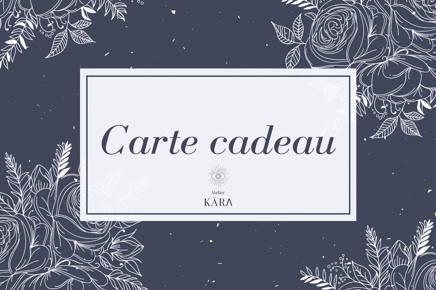 Carte cadeau Atelier KARA
